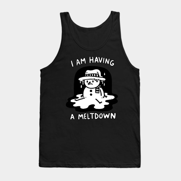I’m having a Meltdown Snowman Tank Top by DoodleDashDesigns